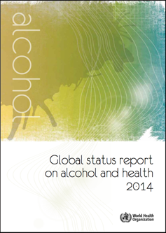 The cover of the World Health Organization report on alcohol. 